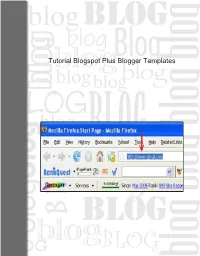 Tutorial Blogspot Plus Blogger Templates