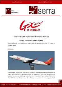 Embraer ERJ190 Captains Wanted for GX Airlines!