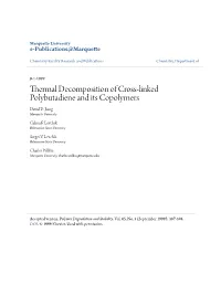 Thermal Decomposition of Cross-Linked Polybutadiene and Its Copolymers David D