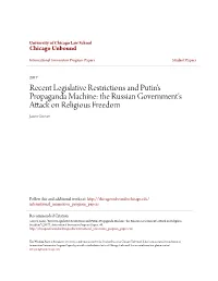 Recent Legislative Restrictions and Putin's Propaganda Machine: the Russian Government's Attack on Religious Freedom Jason Grover