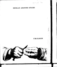 Shells Around Stars F.M.Olnon