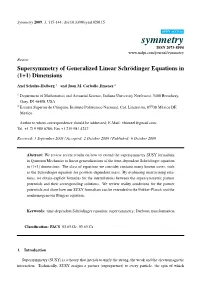 Supersymmetry of Generalized Linear Schr¨Odinger Equations in (1+1) Dimensions