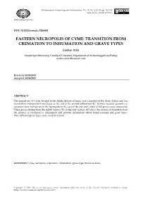 Transition from Cremation to Inhumation and Grave Types