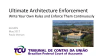 Write Your Own Rules and Enforce Them Continuously