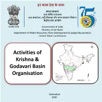 Activities of Krishna & Godavari Basin Organisation