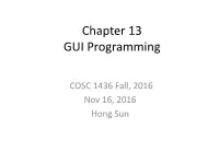 Chapter 13 GUI Programming