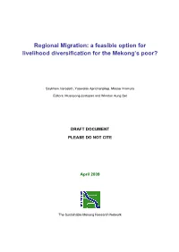 Regional Migration: a Feasible Option for Livelihood Diversification for the Mekong’S Poor?