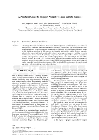 A Practical Guide to Support Predictive Tasks in Data Science