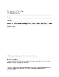 Reassessing Waste Value for a Sustainable Future