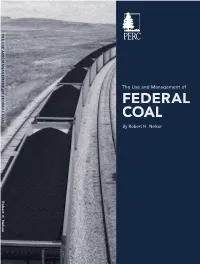 The Use and Management of FEDERAL COAL by Robert H