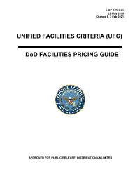 UFC 3-701-01 Dod Facilities Pricing Guide, with Change 8