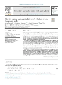 Computers and Mathematics with Applications Adaptive Moving Mesh Upwind Scheme for the Two-Species Chemotaxis Model