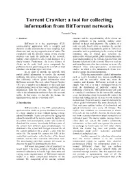 Torrent Crawler: a Tool for Collecting Information from Bittorrent Networks