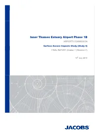 Inner Estuary Airport Phase 1B - Surface Access Feasibility Report (Study 4) - FINAL.Docx