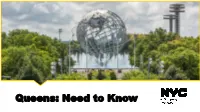 Queens: Need to Know Getting Started Operational Notes