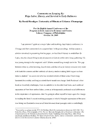 Comments on Scraping By: Wage Labor, Slavery, and Survival in Early Baltimore by David Roediger, University of Illinois at Urban