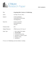Integrating Wind Turbines in Tall Buildings 2. Journal Paper Ctbuh.Org/Papers