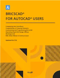 Bricscad® for Autocad® Users