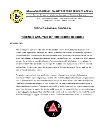 Forensic Analysis of Fire Debris Residues