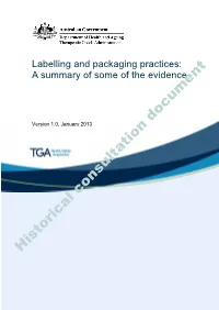 Labelling and Packaging Practices: a Summary of Some of the Evidence