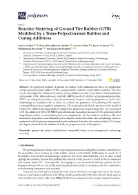 Reactive Sintering of Ground Tire Rubber (GTR) Modiﬁed by a Trans-Polyoctenamer Rubber and Curing Additives