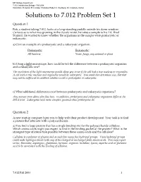 Solutions to 7.012 Problem Set 1