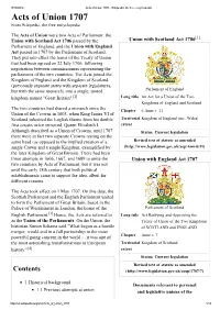 Acts of Union 1707 - Wikipedia, the Free Encyclopedia Acts of Union 1707 from Wikipedia, the Free Encyclopedia