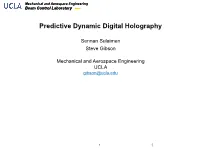 Predictive Dynamic Digital Holography