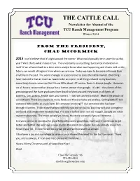 THE CATTLE CALL Newsletter for Alumni of the TCU Ranch Management Program Winter 2014
