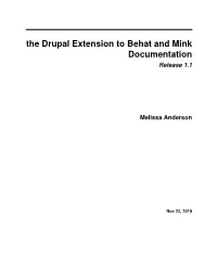 The Drupal Extension to Behat and Mink Documentation Release 1.1