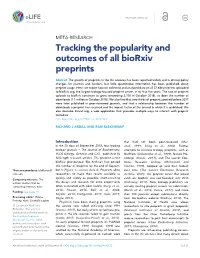 Tracking the Popularity and Outcomes of All Biorxiv Preprints