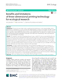 Benefits and Limitations of Three-Dimensional Printing Technology for Ecological Research