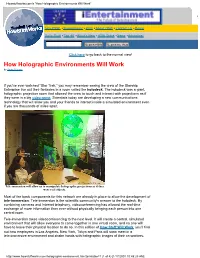 Howstuffworks.Com's "How Holographic Environments Will Work"