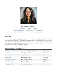 SHAZRIN SALEH Composer / Sound Designer | Phone: +60123751501 Email: Shazrin@Nadatema.Com