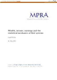 Wealth, Income, Earnings and the Statistical Mechanics of Flow Systems