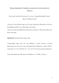 1 Pharmacological Profile of Mephedrone Analogs and Related New Psychoactive Substances Dino Luethia, Karolina E. Kolaczynskaa