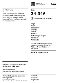 34 Times Are Changed with Additional Journeys Introduced on Sundays and 34 34A Public Holidays
