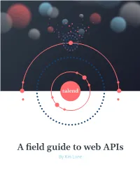 A Field Guide to Web Apis by Kin Lane Contents