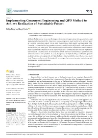Implementing Concurrent Engineering and QFD Method to Achieve Realization of Sustainable Project