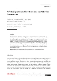 Particle Deposition in Microfluidic Devices at Elevated Temperatures 105