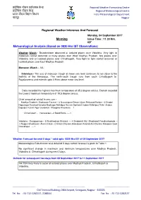 Regional Weather Inference and Forecast Meteorological Analysis (Based on 0830 Hrs IST Observations) Morning