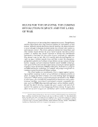 Rules for the Heavens: the Coming Revolution in Space and the Laws of War