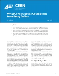 What Conservatives Could Learn from Betsy Devos