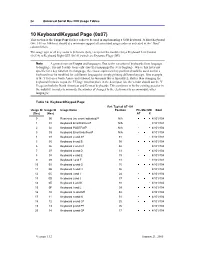 10 Keyboard/Keypad Page (0X07) This Section Is the Usagepage for Key Codes to Be Used in Implementing a USB Keyboard
