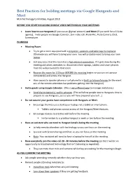 Best Practices for Holding Meetings Via Google Hangouts and Meet MLA Technology Committee, August 2018