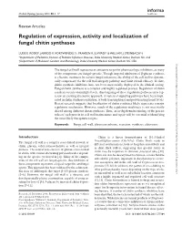 Regulation of Expression, Activity and Localization of Fungal Chitin Synthases