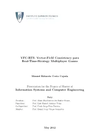 VFC-RTS: Vector-Field Consistency Para Real-Time-Strategy Multiplayer Games
