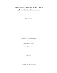 Administrative Role-Based Access Control on Top of Security Enhanced Linux