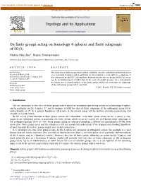 On Finite Groups Acting on Homology 4-Spheres and Finite Subgroups Of
