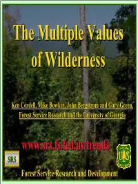 The Multiple Values of Wilderness